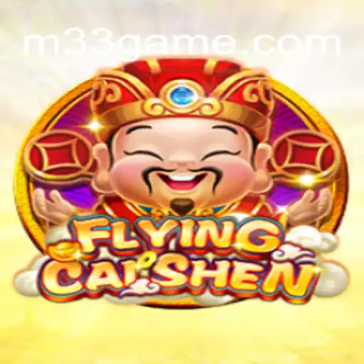 Explore the Exciting World of FlyingCaiShen: A Premier Gaming Experience